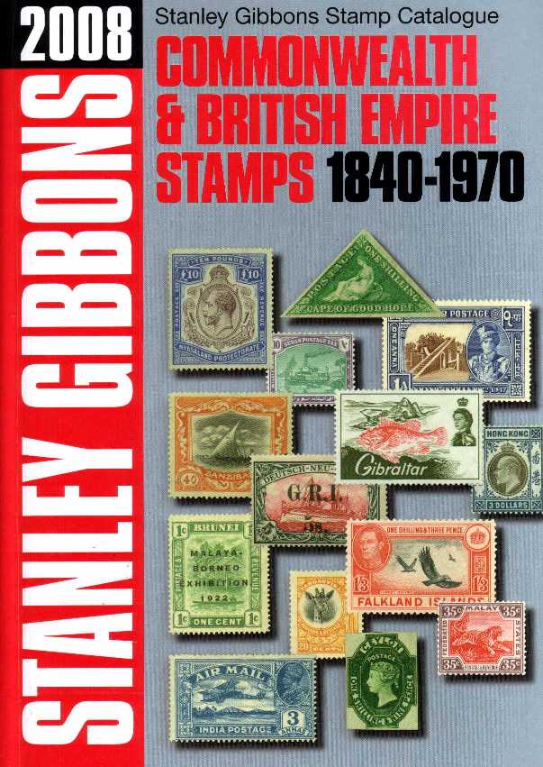 Commonwealth & British Empire stamp 1840-1970 Now listing Queen Elizabeth stamp to 1970 and first  edition in this format  - Published October 2007 - 1st Edition - 616 Printed Pages - Full Colour - Hard Cover