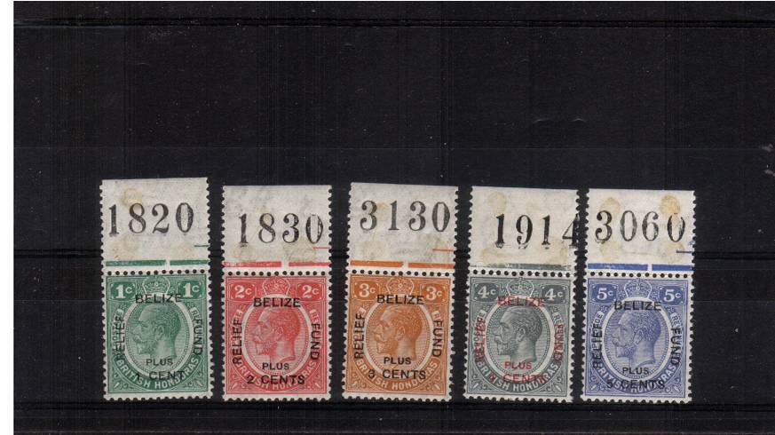Belize Relief Fund<br/>
A complete set of five superb unmounted mint all showing sheet number counts. A totally unique set!
<br/><b>QDQ</b>