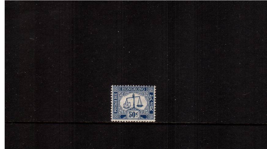 POSTAGE DUE - 50c Blue - Watermark Multiple Script CA.<br/>A fine, very, very lightly mounted mint single. <br/><b>HK22</b>
