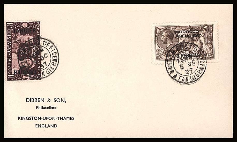 3 PESETAS on 2/6d Grey-Brown  together with 1937 Coronation single for TANGIER on a crisp DIBBEN cover cancelled with BRITISH POST OFFICE - TANGIER double ring CDS dated 5 OC 37.