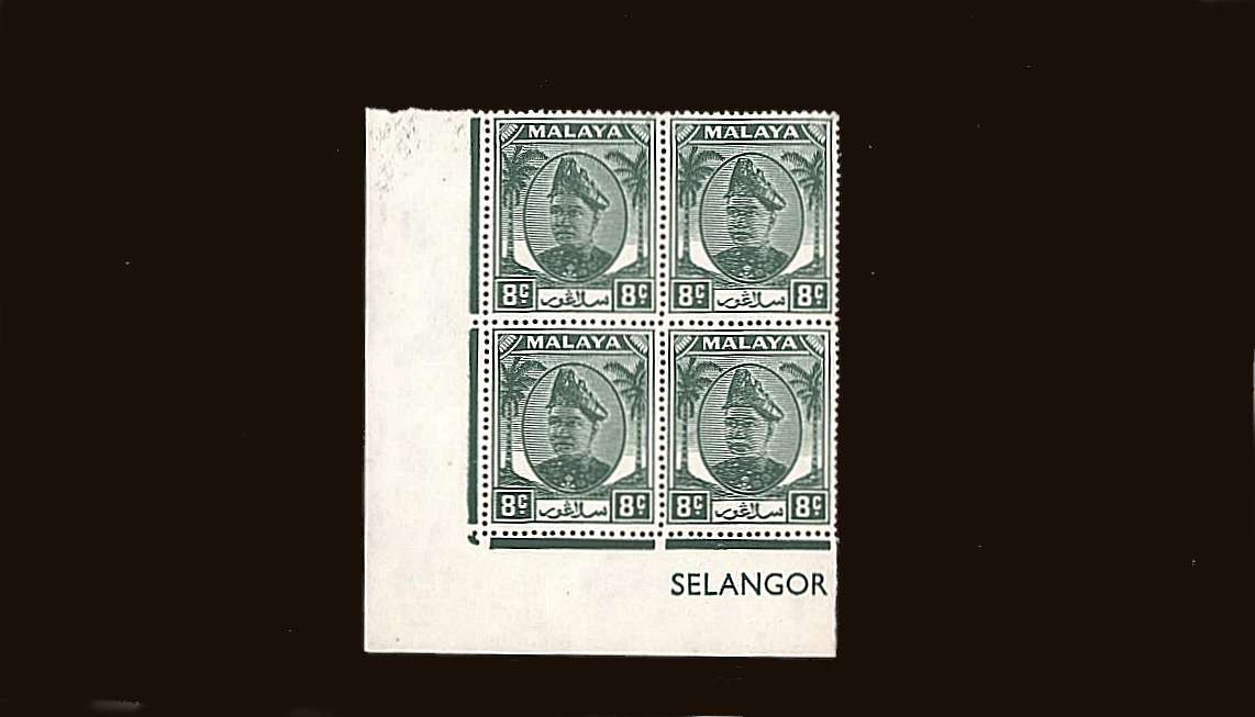 8c Green
<br/>in a superb unmounted mint SW corner <b>''SELANGOR''</b> block of four.
<br/><b>QQB</b>