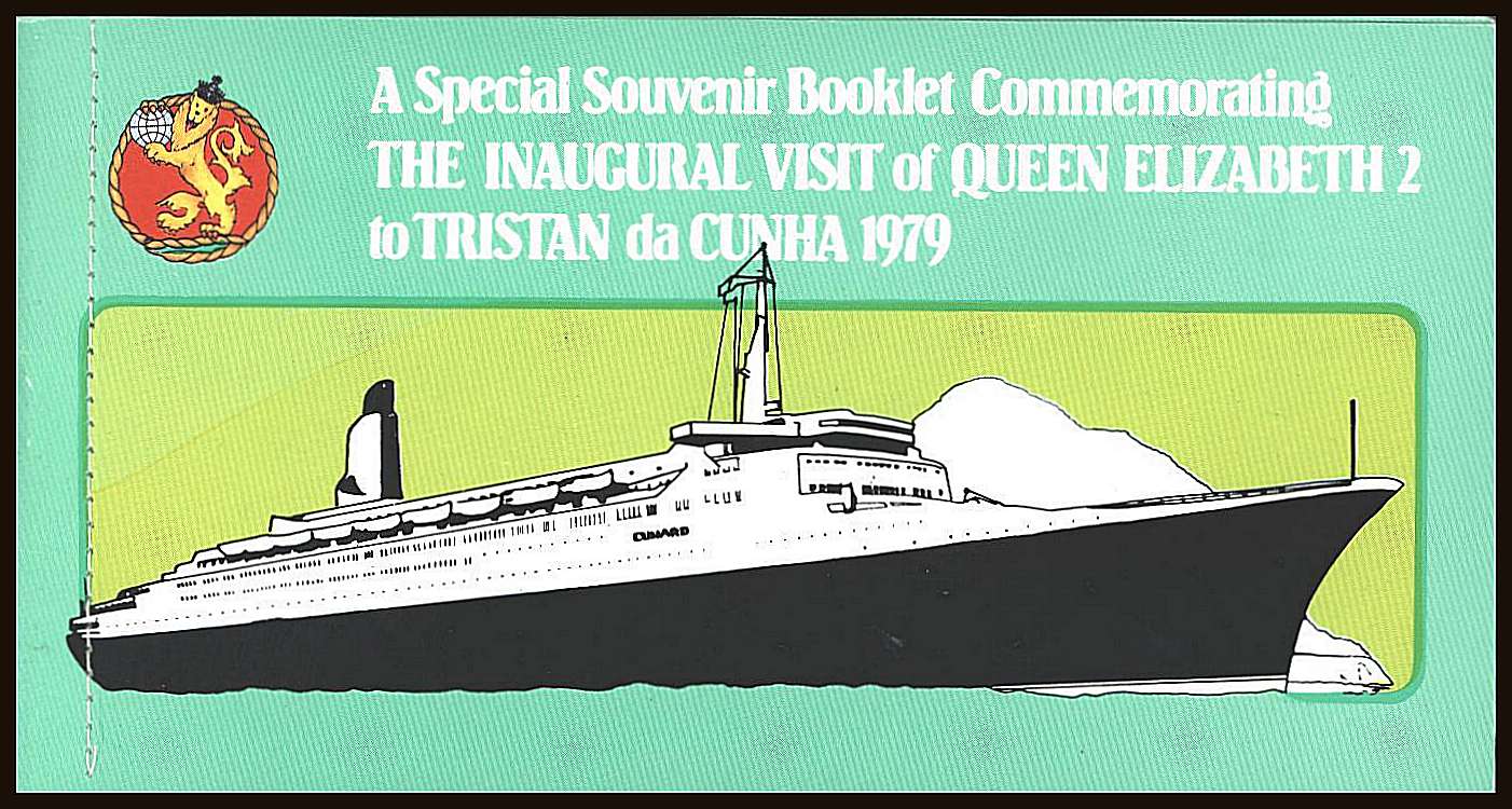 <b>''A Special Souvenir Booklet Commemorating<br/>THE INAUGURAL VISIT of QUEEN ELIZABETH 2 to TRISTAN da CUNHA 1979''</b><br/>
Booklet contains strips of five from the then current definitives The 1�p, 2�p,3p and 4p twice.<br/>On back its autographed